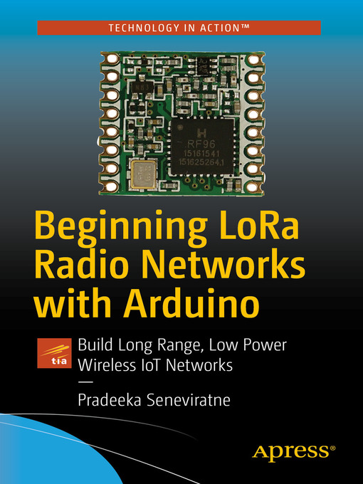 Upplýsingar um Beginning LoRa Radio Networks with Arduino eftir Pradeeka Seneviratne - Biðlisti